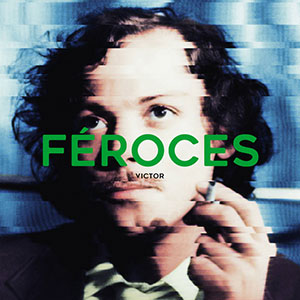 FÉROCES